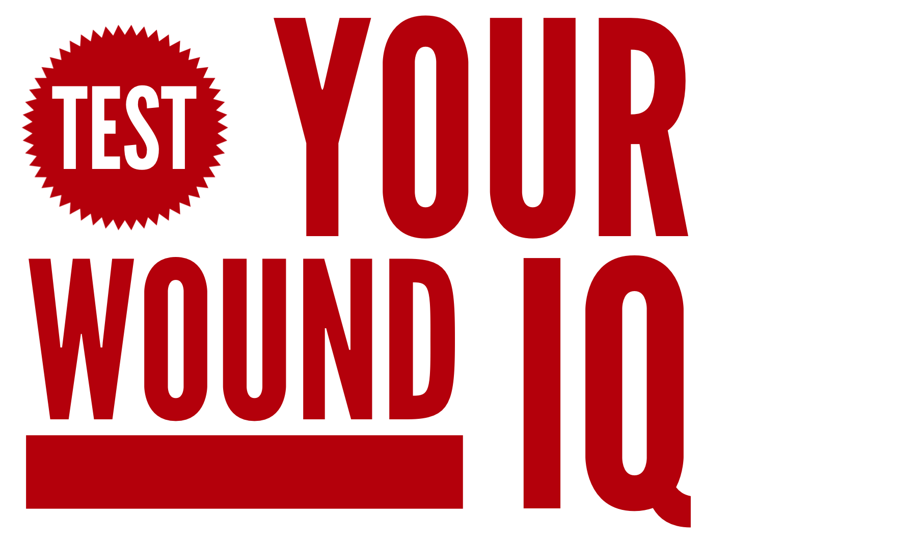 Wound IQ Test