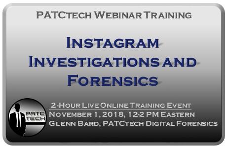 Instagram Investigations and Forensics - 11/01/18