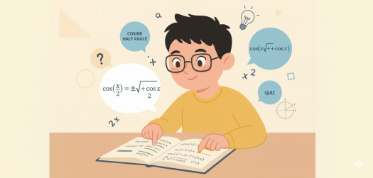 Cosine Half Angle - Quiz