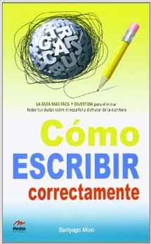 Competencias en el dominio de la escritura en espa&ntilde;ol