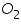 «math xmlns=¨https://www.w3.org/1998/Math/MathML¨»«msub»«mi»O«/mi»«mn»2«/mn»«/msub»«/math»