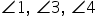 angle 1 comma space angle 3 comma space angle 4