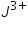 «math xmlns=¨https://www.w3.org/1998/Math/MathML¨»«msup»«mi»J«/mi»«mrow»«mn»3«/mn»«mo»+«/mo»«/mrow»«/msup»«/math»