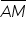 stack A M with bar on top