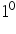«math xmlns=¨https://www.w3.org/1998/Math/MathML¨»«msup»«mn»1«/mn»«mn»0«/mn»«/msup»«/math»